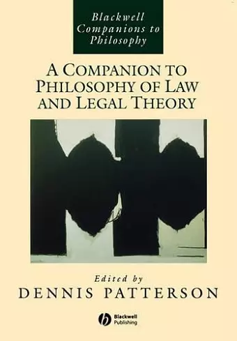 A Companion to Philosophy of Law and Legal Theory cover