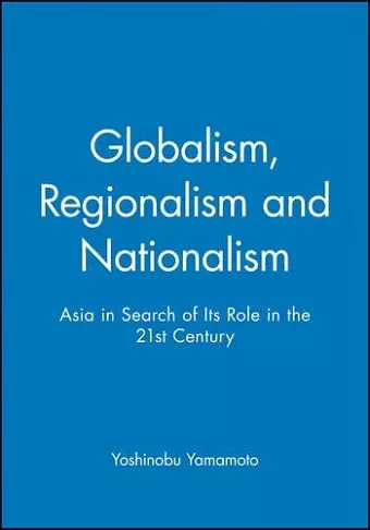 Globalism, Regionalism and Nationalism cover