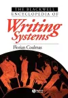 The Blackwell Encyclopedia of Writing Systems cover