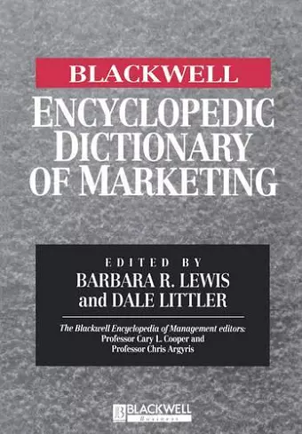 The Blackwell Encyclopedic Dictionary of Marketing cover