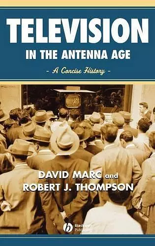 Television in the Antenna Age cover