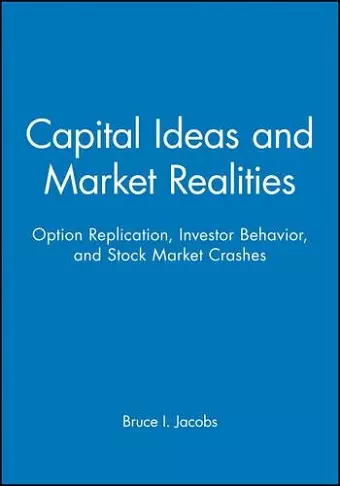 Capital Ideas and Market Realities cover