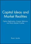 Capital Ideas and Market Realities cover