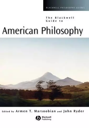 The Blackwell Guide to American Philosophy cover