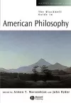 The Blackwell Guide to American Philosophy cover