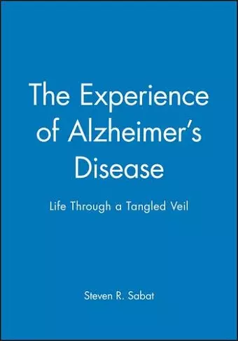 The Experience of Alzheimer's Disease cover