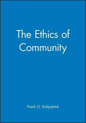 The Ethics of Community cover