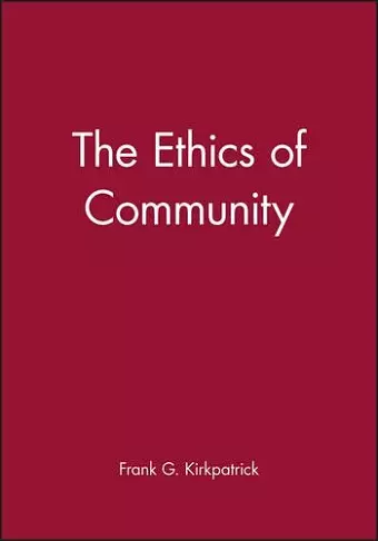 The Ethics of Community cover