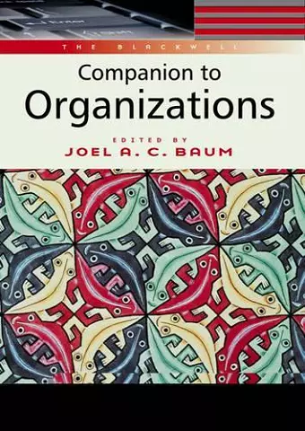 The Blackwell Companion to Organizations cover