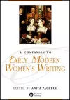 A Companion to Early Modern Women's Writing cover