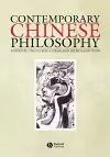 Contemporary Chinese Philosophy cover