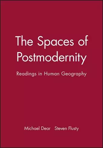 The Spaces of Postmodernity cover
