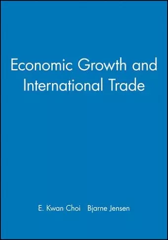 Economic Growth and International Trade cover