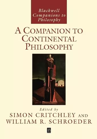 A Companion to Continental Philosophy cover