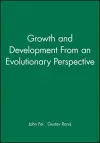Growth and Development From an Evolutionary Perspective cover