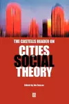 The Castells Reader on Cities and Social Theory cover