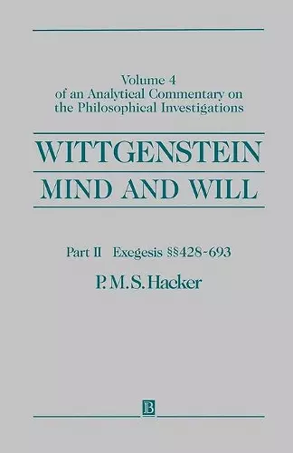 Wittgenstein, Part II: Exegesis §§428-693 cover