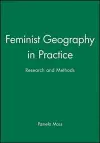 Feminist Geography in Practice cover