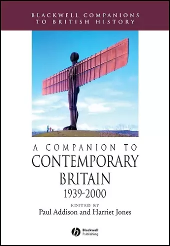 A Companion to Contemporary Britain 1939 - 2000 cover