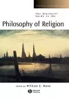 The Blackwell Guide to the Philosophy of Religion cover