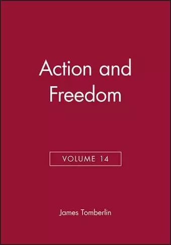 Action and Freedom, Volume 14 cover