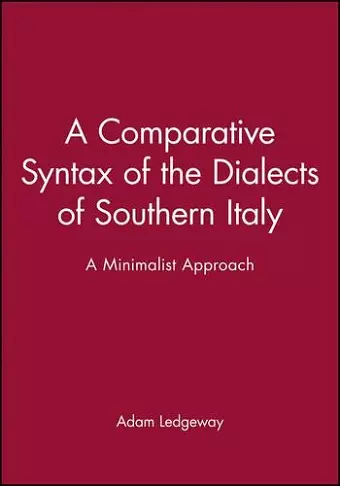 A Comparative Syntax of the Dialects of Southern Italy cover