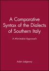 A Comparative Syntax of the Dialects of Southern Italy cover