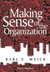 Making Sense of the Organization cover