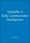 Variability in Early Communicative Development cover