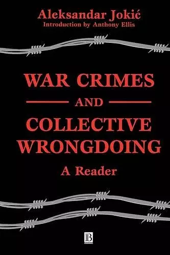 War Crimes and Collective Wrongdoing cover