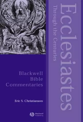 Ecclesiastes Through the Centuries cover