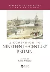 A Companion to Nineteenth-Century Britain cover