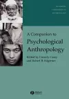 A Companion to Psychological Anthropology cover