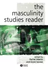 The Masculinity Studies Reader cover