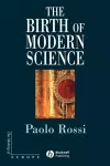 The Birth of Modern Science cover