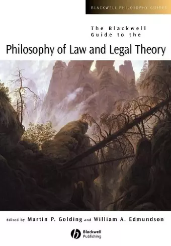 The Blackwell Guide to the Philosophy of Law and Legal Theory cover