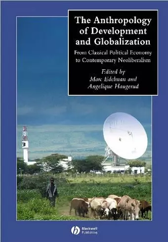 The Anthropology of Development and Globalization cover