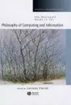 The Blackwell Guide to the Philosophy of Computing and Information cover