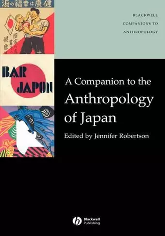 A Companion to the Anthropology of Japan cover