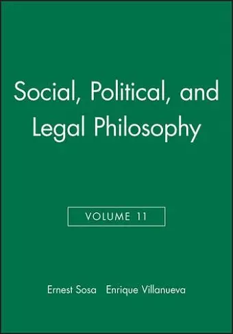 Social, Political, and Legal Philosophy, Volume 11 cover