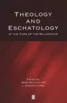 Theology and Eschatology at the Turn of the Millennium cover