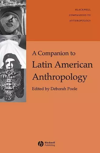 A Companion to Latin American Anthropology cover