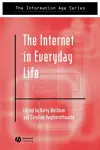 The Internet in Everyday Life cover