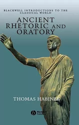 Ancient Rhetoric and Oratory cover