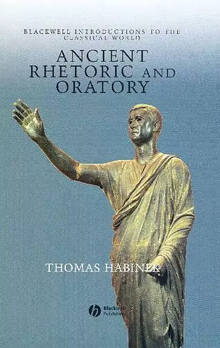 Ancient Rhetoric and Oratory cover