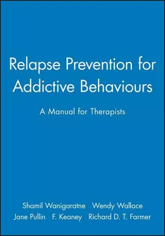 Relapse Prevention for Addictive Behaviours cover