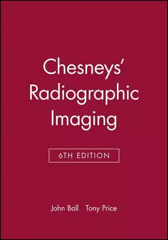 Chesneys' Radiographic Imaging cover