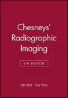 Chesneys' Radiographic Imaging cover