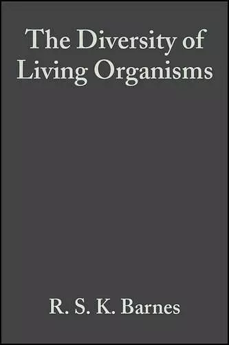 The Diversity of Living Organisms cover