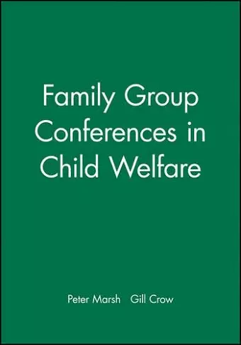 Family Group Conferences in Child Welfare cover